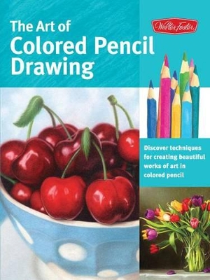 Art of Colored Pencil Drawing book