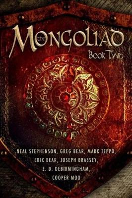 Mongoliad: Book Two book