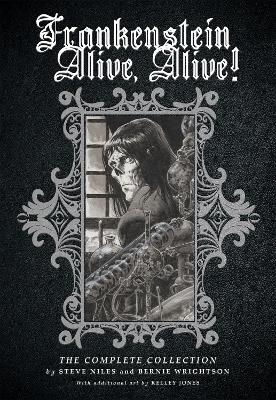 Frankenstein Alive, Alive: The Complete Collection book