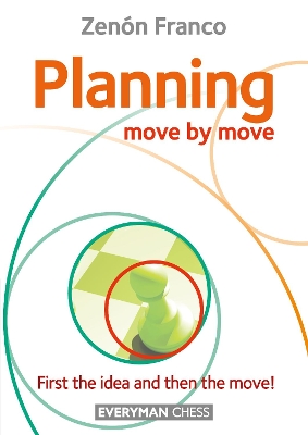 Planning: Move by Move book