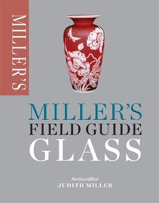 Miller's Field Guide: Glass book