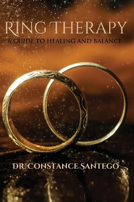 Ring Therapy: A Guide To Healing And Balance book