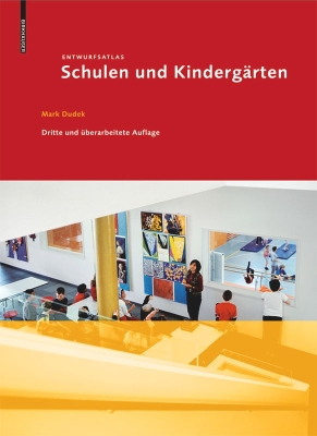 Entwurfsatlas Schulen und Kindergärten book