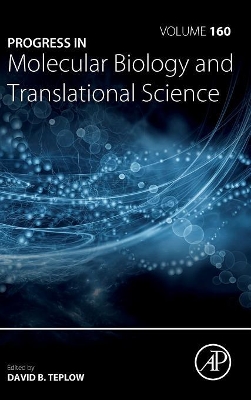 Progress in Molecular Biology and Translational Science: Volume 160 book