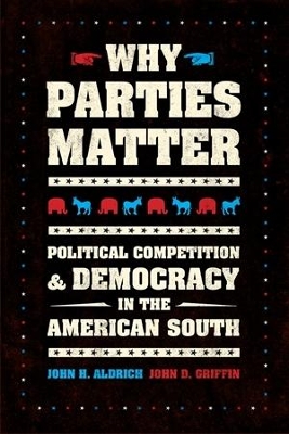 Why Parties Matter by John H. Aldrich