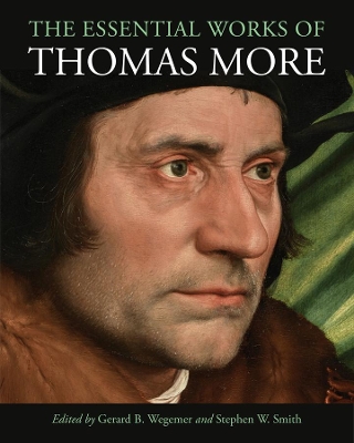 The Essential Works of Thomas More book