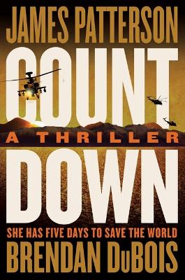 Countdown: Amy Cornwall Is Patterson's Greatest Character Since Lindsay Boxer by James Patterson