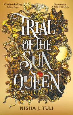 Trial of the Sun Queen: the sizzling and addictive fantasy romance sensation book