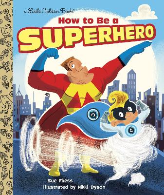 How to be a Superhero book