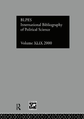 IBSS: Political Science by Compiled by the British Library of Political and Economic Science