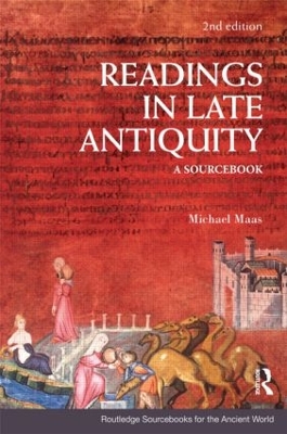 Readings in Late Antiquity by Michael Maas