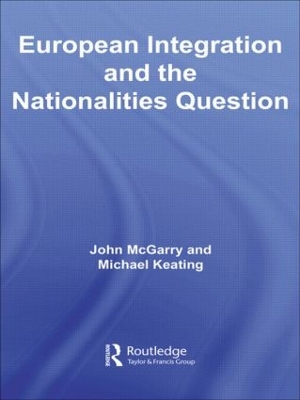 European Integration and the Nationalities Question book