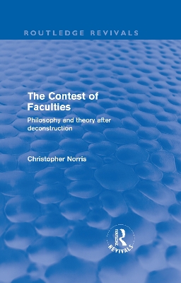 Contest of Faculties by Christopher Norris