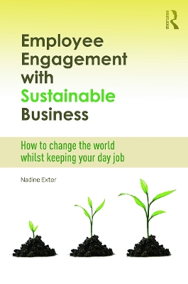 Employee Engagement with Sustainable Business by Nadine Exter