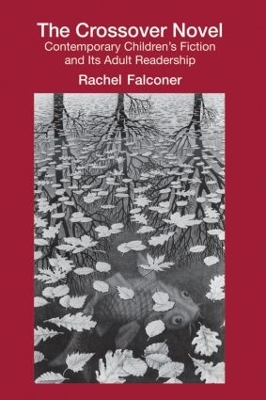 The Crossover Novel by Rachel Falconer