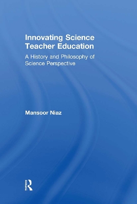 Innovating Science Teacher Education by Mansoor Niaz