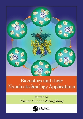 Biomotors and their Nanobiotechnology Applications book