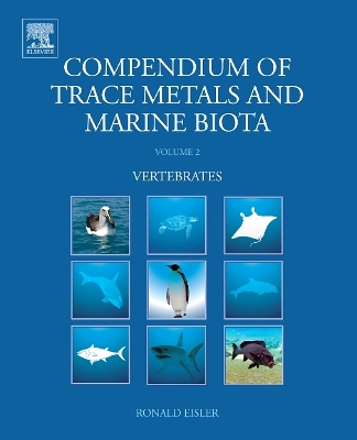 Compendium of Trace Metals and Marine Biota by Ronald Eisler
