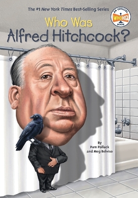 Who Was Alfred Hitchcock? book