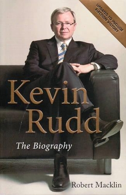 Kevin Rudd: The Biography book