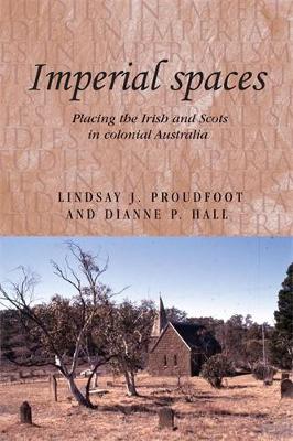 Imperial Spaces by Lindsay Proudfoot