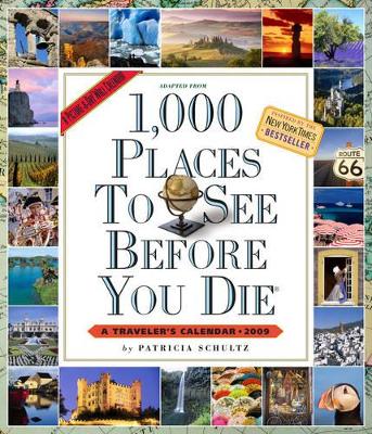 1000 Places to See Before You Die by Patricia Schultz
