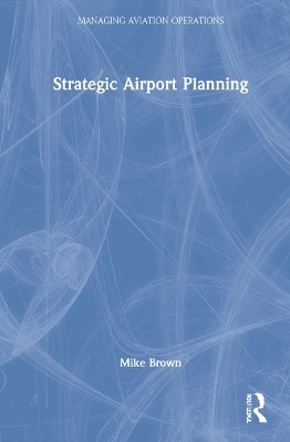 Strategic Airport Planning book