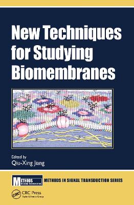 New Techniques for Studying Biomembranes book