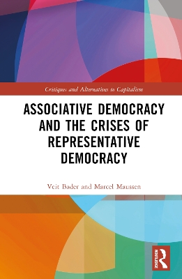 Associative Democracy and the Crises of Representative Democracies book