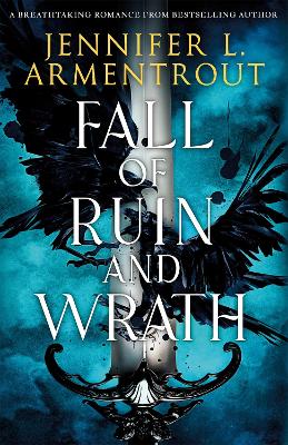 Fall of Ruin and Wrath: An epic spicy romantasy from a mega-bestselling author by Jennifer L Armentrout