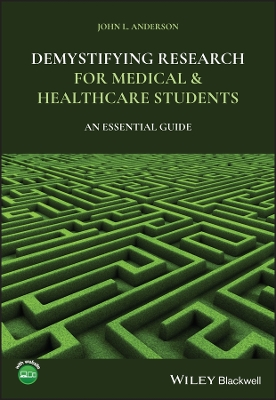 Demystifying Research for Medical and Healthcare Students: An Essential Guide book