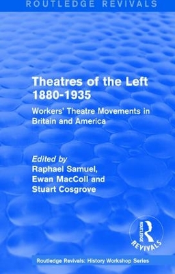 : Theatres of the Left 1880-1935 (1985) book