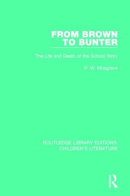 From Brown to Bunter by P. W. Musgrave