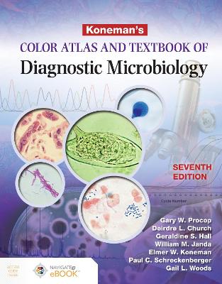 Koneman's Color Atlas and Textbook of Diagnostic Microbiology book