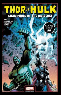 Thor Vs. Hulk: Champions Of The Universe book