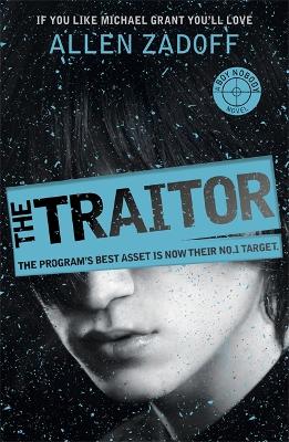 Boy Nobody: The Traitor by Allen Zadoff