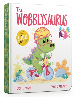 The Wobblysaurus Board Book by Rachel Bright