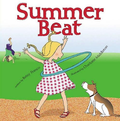 Summer Beat by Betsy Franco