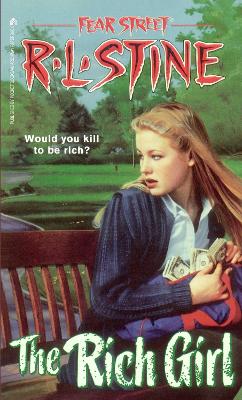 The The Rich Girl by R.L. Stine