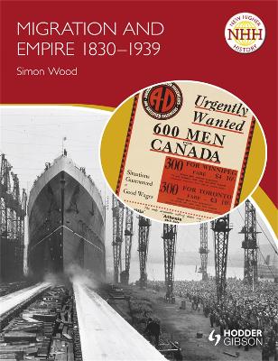 New Higher History: Migration and Empire 1830-1939 book
