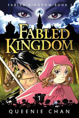 Fabled Kingdom [Book 1] by Queenie Chan