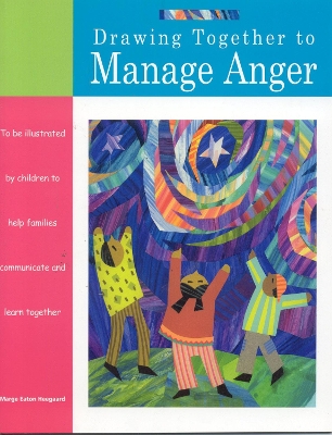 Drawing Together to Manage Anger book