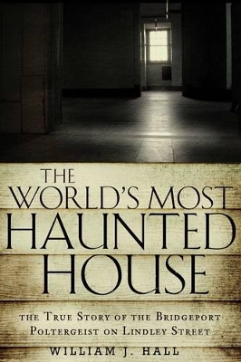 World's Most Haunted House book