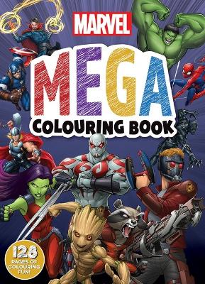 Marvel: Mega Colouring Book (Featuring Guardians of the Galaxy) book