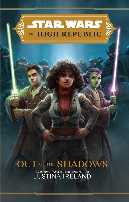 The High Republic: Out of the Shadows: A Young Adult Adventure book