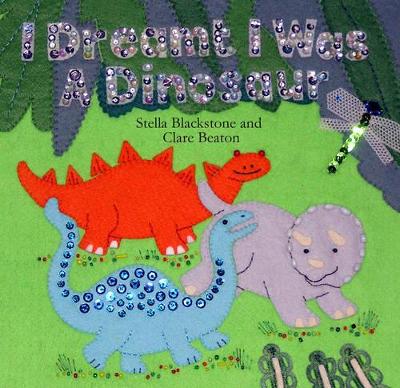 I Dreamt I Was a Dinosaur book