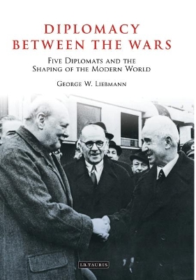 Diplomacy Between the Wars book