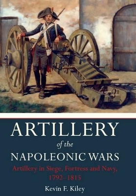 Artillery of the Napoleonic Wars book