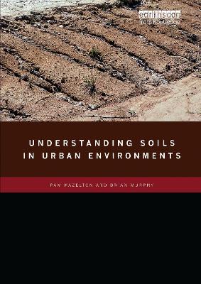 Understanding Soils in Urban Environments book