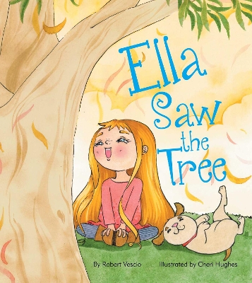 Ella Saw the Tree book